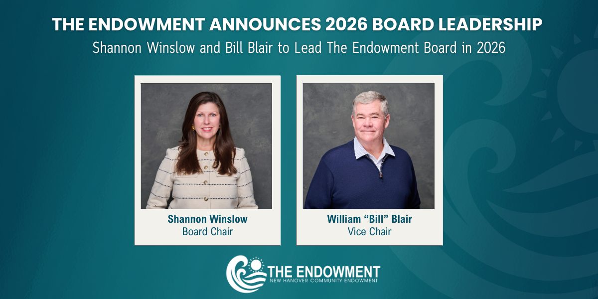 THE ENDOWMENT ANNOUNCES 2026 BOARD LEADERSHIP - New Hanover Community ...